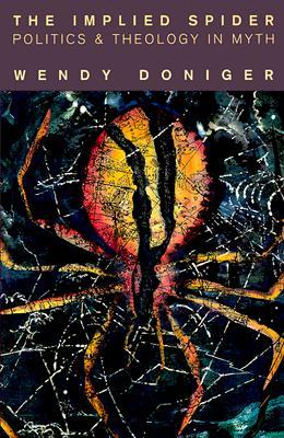 The Implied Spider by Wendy Doniger